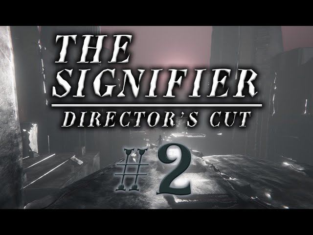 The Signifier #2 прохождение смотреть онлайн