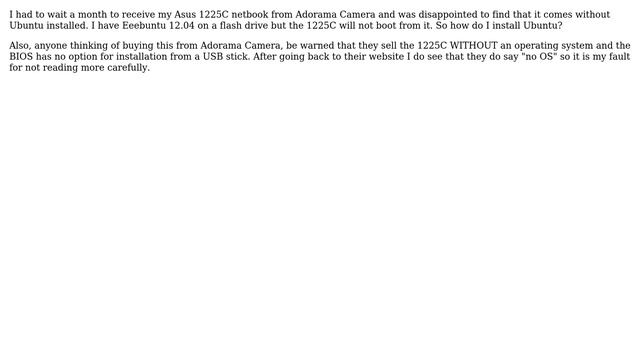 Ubuntu: How Do I Install Ubuntu 12.04 On My Asus 1225C Netbook?