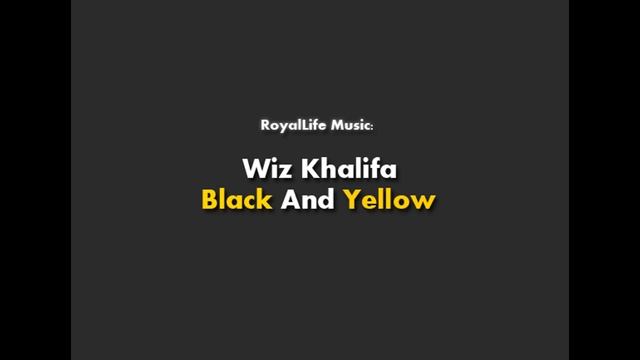 (Wiz Khalifa - Black And Yellow (FLAC HD