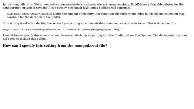 Databases: Set mongodb's `maxIndexBuildMemoryUsageMegabytes` setting in conf file смотреть онлайн