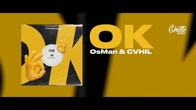 OsMan & CVHIL - OK смотреть онлайн