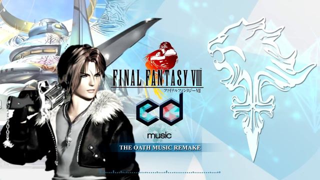 FF8 The Oath (Squall's Theme) Music Remake смотреть онлайн