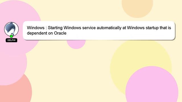 Windows : Starting Windows service automatically at Windows startup that is dependent on Oracle смотреть онлайн