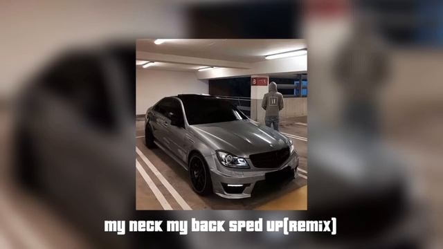 My Neck, My Back ( Remix + Slowed )