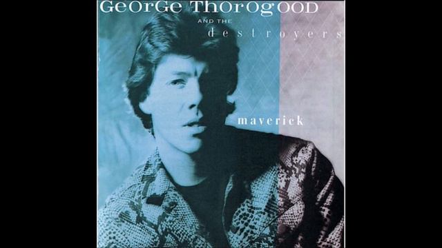George Thorogood & the Destroyers - Dixie Fried смотреть онлайн