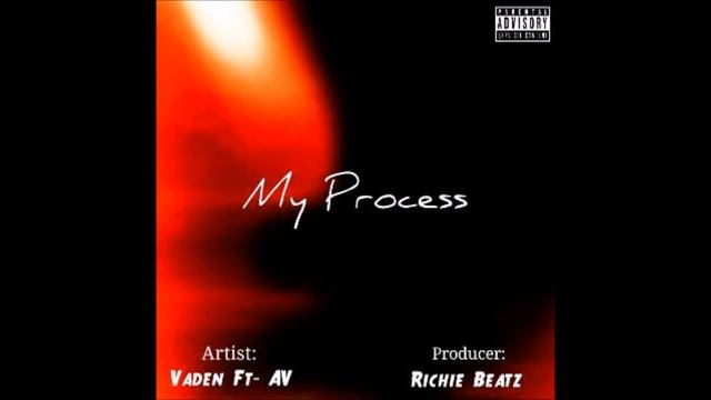 Vaden - My Process Ft - AV смотреть онлайн