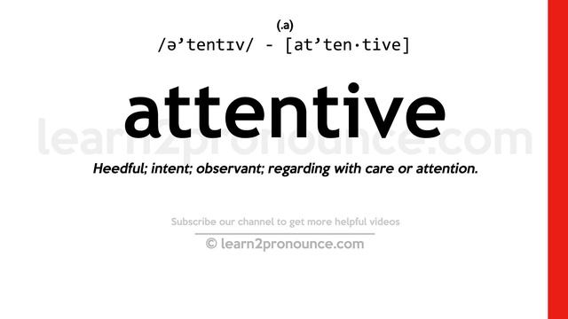 Pronunciation of Attentive | Definition of Attentive смотреть онлайн
