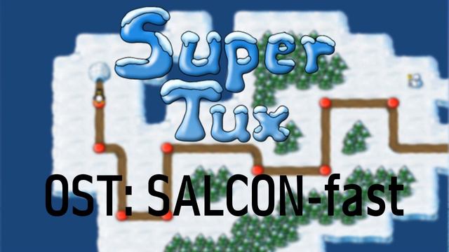 Super Tux version 0.1.1 OST no.3: SALCON-fast (worldmap) смотреть онлайн