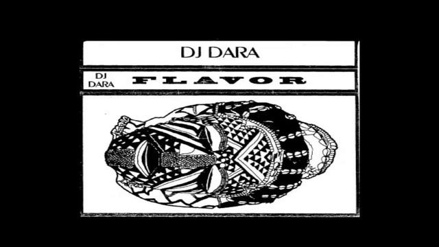 DJ Dara - Flavor (Side A) смотреть онлайн