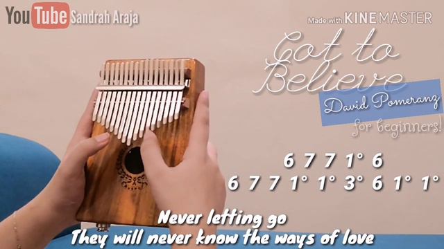 [EASY] GOT TO BELIEVE - David Pomeranz | KALIMBA COVER WITH NUMBERED NOTATION TABS FOR BEGINNERS смотреть онлайн