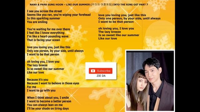 NANA & PARK SUNG HOON – LIKE OUR SUMMER (우리의 여름처럼) INTO THE RING OST PART 7 with english translatio смотреть онлайн