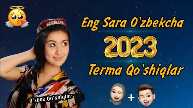 Eng Sara O'zbekcha Terma Qo'shiqlar 2023? Yangi Qo'shiqlar To'plami 2023/ Узбекский музыка 2023