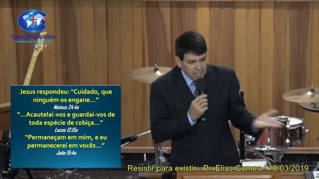 Resistir para existir - mensagem - Pr. Elias Gomes - 2019-03-10 смотреть онлайн