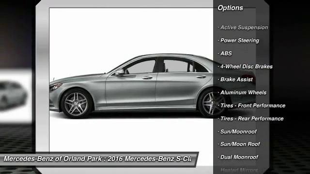 2016 Mercedes-Benz S-Class Orland Park IL MW7573 смотреть онлайн