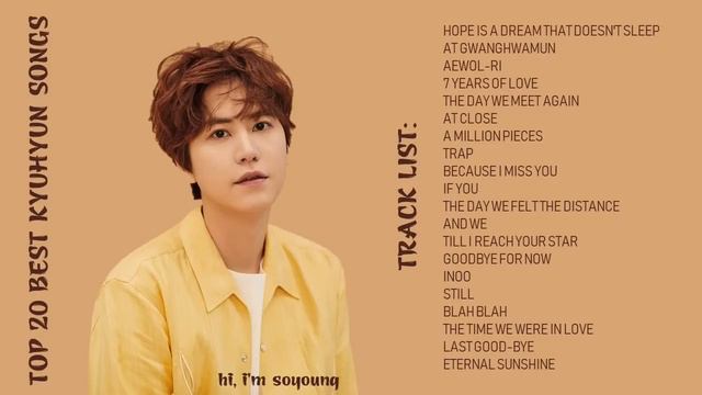 TOP 20 BEST KYUHYUN SONGS смотреть онлайн