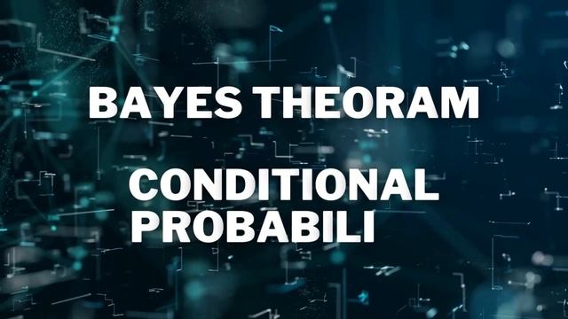Bayes Theorem Explained with Conditional Probability using Python | Bayesian Networks смотреть онлайн