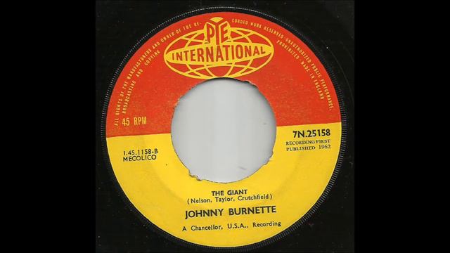 Johnny Burnette - The Giant смотреть онлайн