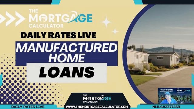 Daily Mortgage Rates LIVE - 01/25/2024 - Manufactured Home Loans смотреть онлайн