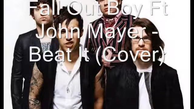 Fall Out Boy Ft John Mayer - Beat It Cover смотреть онлайн