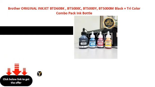 Brother ORIGINAL INKJET BTD60BK , BT5000C, BT5000Y, BT5000M Black + Tri Color Combo Pack Ink Bottle смотреть онлайн