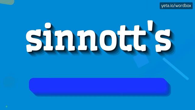 SINNOTT'S - HOW TO SAY SINNOTT'S? #sinnott's смотреть онлайн