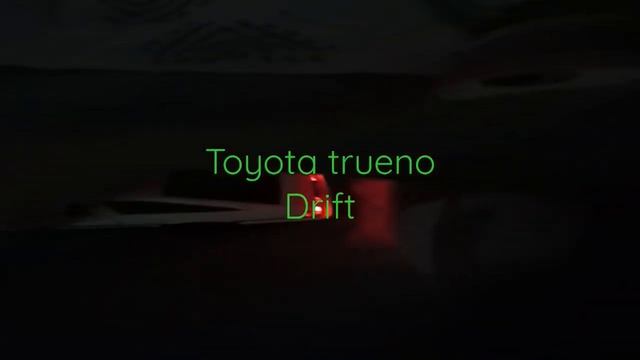 Toyota trueno night drift смотреть онлайн