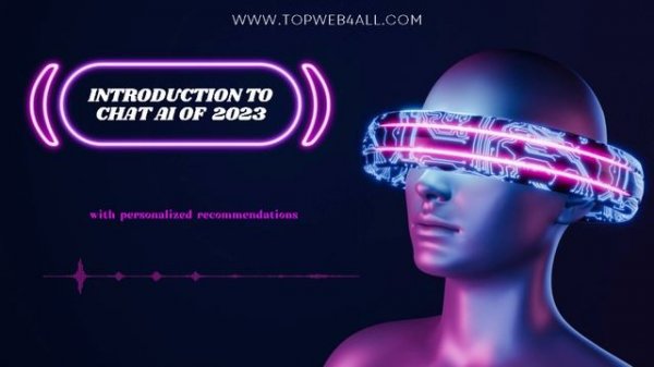 Introduction To Chat AI of 2023: ChatGPT & New Bing