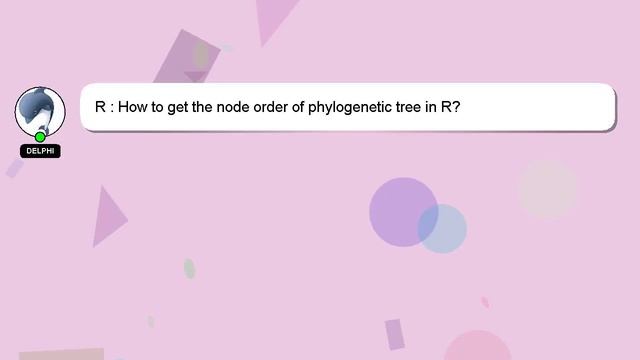 R : How to get the node order of phylogenetic tree in R? смотреть онлайн