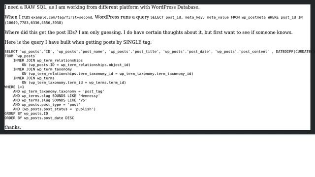 Wordpress: Can Anyone provide an example of RAW SQL for SELECTING posts by 2 or more tags смотреть онлайн