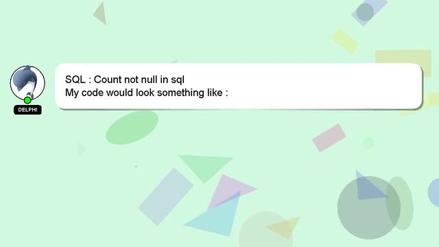 SQL : Count not null in sql смотреть онлайн