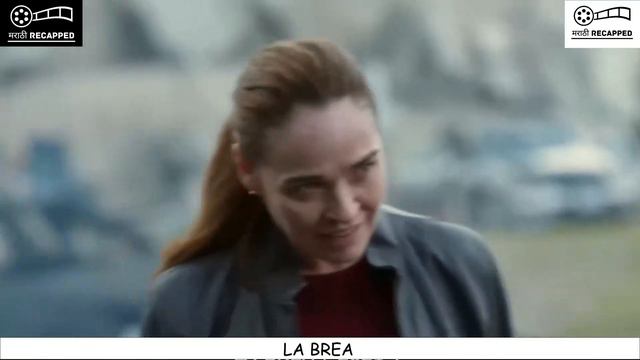 LA BREA (Part 1) Review / Plot Explained In Marathi
