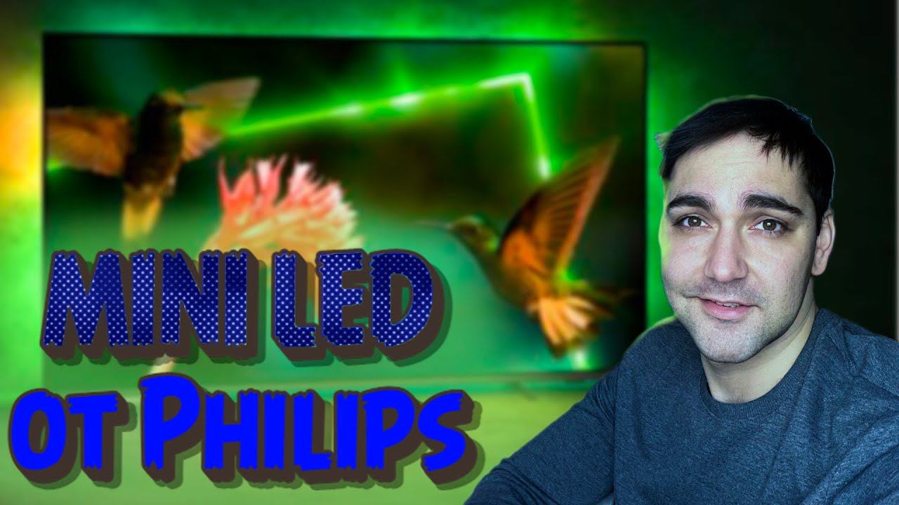 PHILIPS MINI LED - 55PML9507 смотреть онлайн