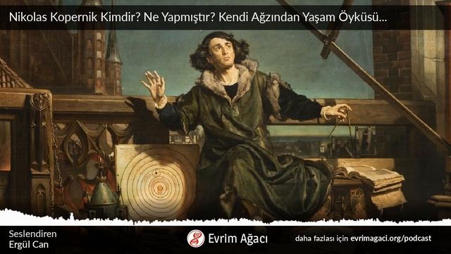 Nikolas Kopernik Kimdir? Ne Yapmıştır? Kendi Ağzından Yaşam Öyküsü... смотреть онлайн