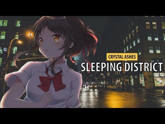 Crystal Ashes - Sleeping District