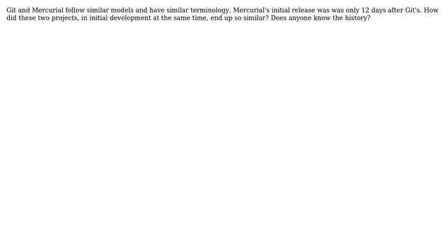 Software Engineering: How did Git and Mercurial develop so similarly at the same time? смотреть онлайн