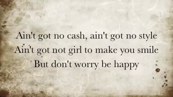 Don't Worry Be Happy Lyrics