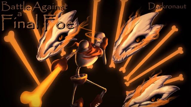 [1 Hour] Battle Against a Final Foe {My Take} (Revenge Papyrus Theme) [Undertale Remix] смотреть онлайн
