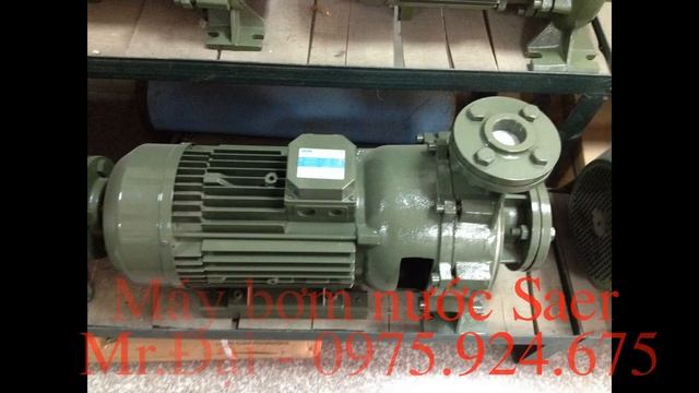 Máy bơm Saer Ir50-160a, Ir40-200b, Ir65-160b, ir32-160a смотреть онлайн