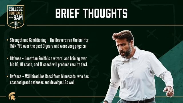 Why Michigan State Has One Of The Best Coaching Staffs In College Football | Jonathan Smith