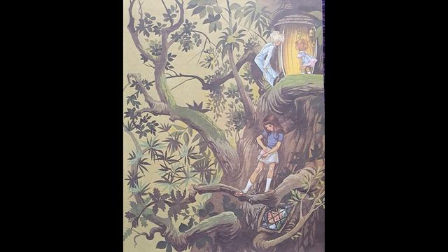 The Enchanted Wood: Chapter 4 - The folk in the faraway tree смотреть онлайн