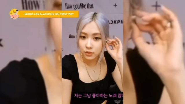 Tổng Hợp Những Lần BLACKPINK Nói Tiếng Việt Thật Đẳng Cấp =))) смотреть онлайн