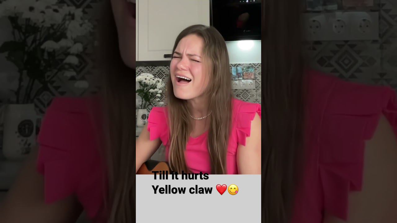 Till it hurtsYellow claw cover смотреть онлайн