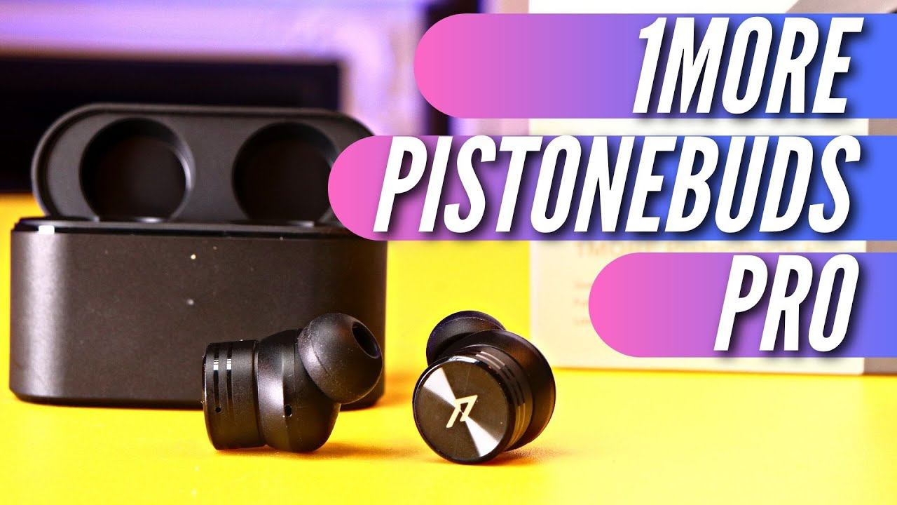 НАУШНИКИ ТОП ЗА СВОИ ДЕНЬГИ - 1MORE PISTONBUDS PRO