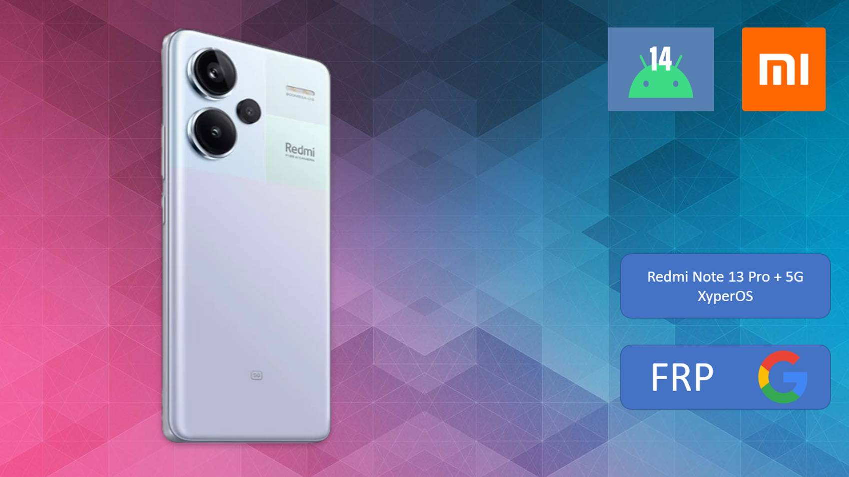 Redmi Note 13 Pro + 5G/XyperOS/Reset FRP/Bypass FRP/Сброс гугл аккаунта смотреть онлайн