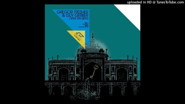 Gregor Tresher & Guy Gerber - Open The Gates смотреть онлайн