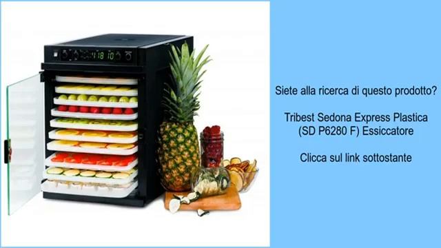 Tribest Sedona Express Plastica SD P6280 F Essiccatore смотреть онлайн
