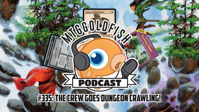 Podcast 335: The Crew Goes Dungeon Crawling смотреть онлайн