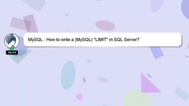 MySQL : How to write a (MySQL) "LIMIT" in SQL Server? смотреть онлайн