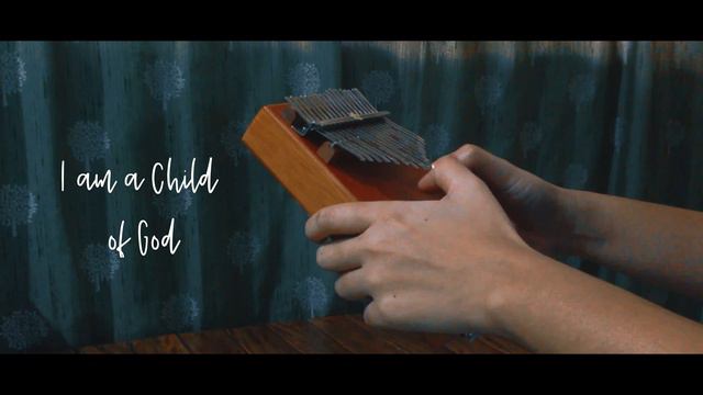 I am a Child of God - Kalimba Cover (Easy) with TABS //learning kalimba смотреть онлайн