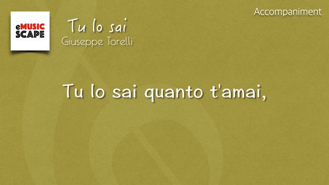 Torelli, "Tu lo sai” E Major Piano Accompaniment смотреть онлайн